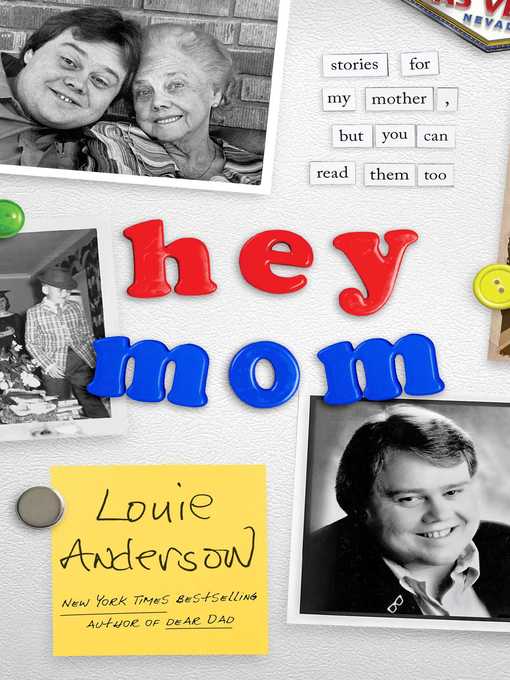 Title details for Hey Mom by Louie Anderson - Available